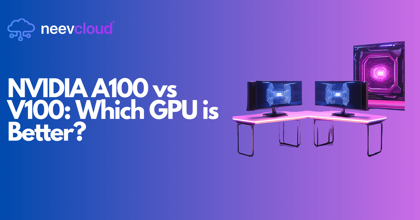 NVIDIA A100 vs V100: Which GPU is Better?