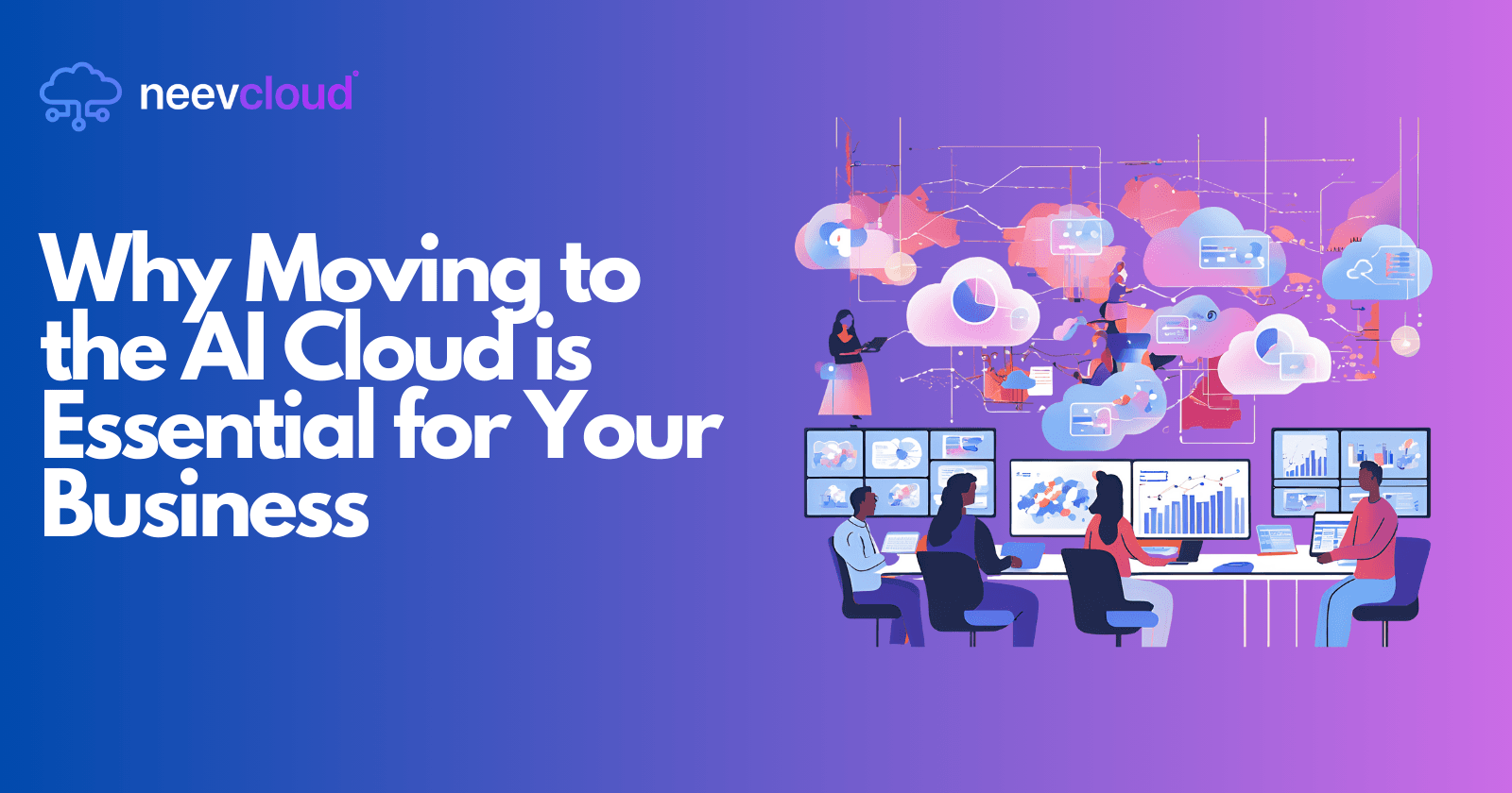 Why Moving to the AI Cloud is Essential for Your Business